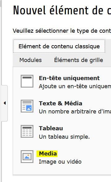 Clic sur l'onglet 'élément de contenu' classique puis 'Média'